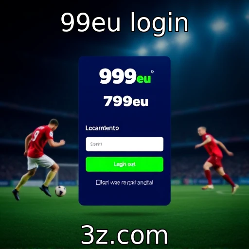 99eu login Apostas Esportivas: Estratégias para Maximizar Seus Lucros em 2025